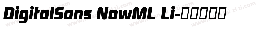 DigitalSans NowML Li字体转换